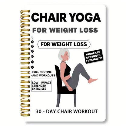 🧘 Chair Yoga Spiral Notebook for Weight Loss